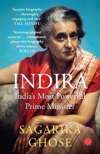 [9789386228772-1] Indira : Indias Most Powerful Prime Minister