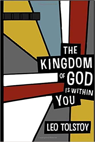 [9781677656127-1] The Kingdom of God Is Within You (Independently)