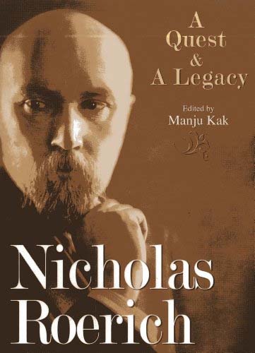 [9789381523520-1] Nicholas Roerich : A Quest & A Legacy