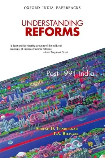 [9780198085584-1] Understanding Reforms : Post 1991 India