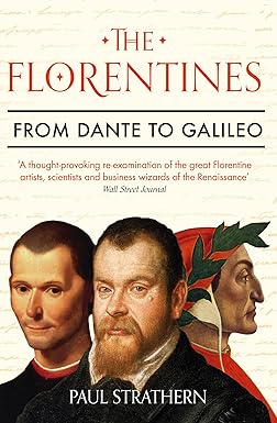 [9781786498748-1] The Florentines: From Dante to Galileo