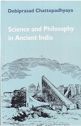 [9788189833442-1] Science and Philosophy in Ancient India (HB)