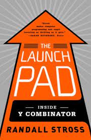 [9781591846581-1] The Launch Pad : Inside Y Combinator