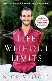 [9780307589743-1] Life Without Limits : Inspiration for a Ridiculously Good Life