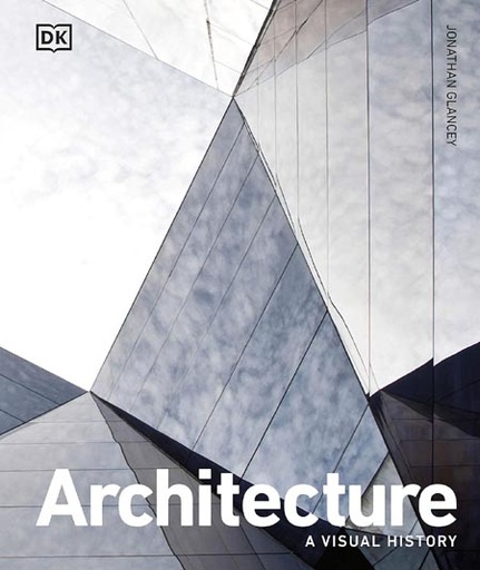 [9780241514900-1] Architecture: A Visual History