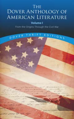 [9780486780764-1] The Dover Anthology Of American Literature Vol. 1 : Dover Thrift Editions
