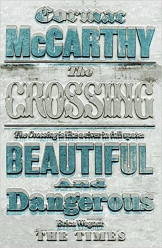 [9780330544566-1] The Crossing : Beautiful And Dangerous