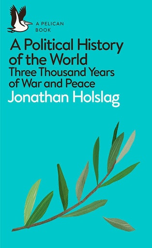 [9780241395561-1] A Political History of the World : Three Thousand Years of War and Peace (27)