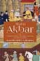 [9789386950536-1] Allahu Akbar : Understanding The Great Mughal In Todays India