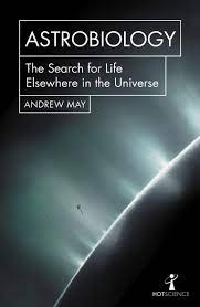 [9781785783425-1] Astrobiology : The Search for Life Elsewhere in the Universe