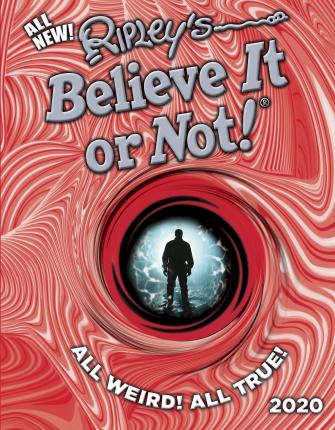 [9781529124385-1] Believe It or Not : All Weird All True 2020