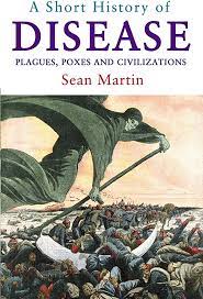 [9781843444190-2] A Short History of Disease : Plagues, Poxes And Civilisations