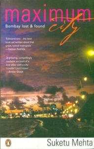 [9780144001590-1] Maximum City : Bombay Lost & Found