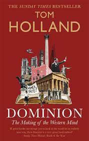 [9780349141206-1] Dominion : The Making of the Western Mind