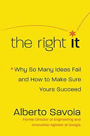 [9780062958235-1] The Right It : Why So Many Ideas Fail and How To Make Sure Yours Succeed