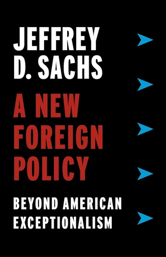 [9780231188487-1] A New Foreign Policy : Beyond American Exceptionalism