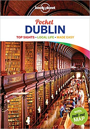 [9781786573421-1] Pocket Dublin : Top Sights, Local Life, Made Easy