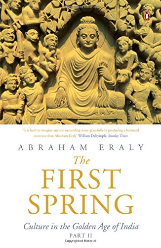 [9780143424581-1] The First Spring : Culture In The Golden Age of India (Part 2)
