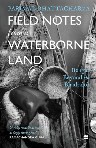 [9789354894374-1] Field Notes From a Waterborne Land