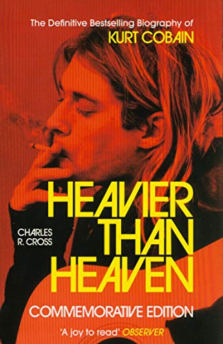 [9781529324969-1] Heavier Than Heaven : The Biography of Kurt Cobain