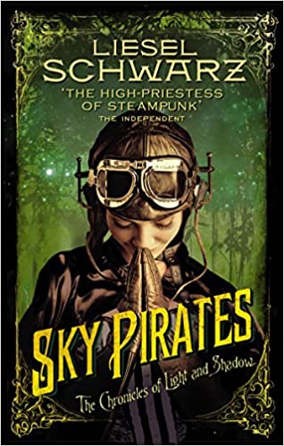 [9780091950736-1] Sky Pirates : The Chronicks of Light And Shadow