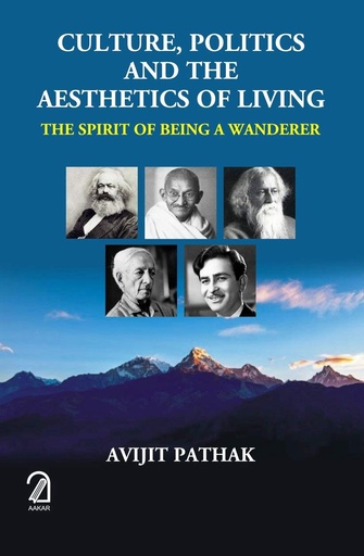 [9789350026731-1] CULTURE, POLITICS AND THE AESTHETICS OF LIVING