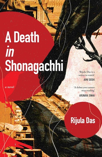 [9789389109870-1] A Death in Shonagachhi : A Novel