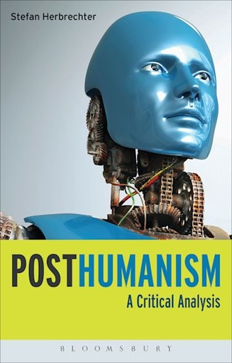 [9789388002714-1] Posthumanism : A Critical Analysis