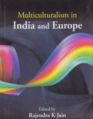 [9789350022795-1] Multiculturalism In India And Europe