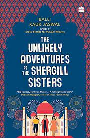[9789353570743-1] The Unlikely Adventures of The Shergill Sisters