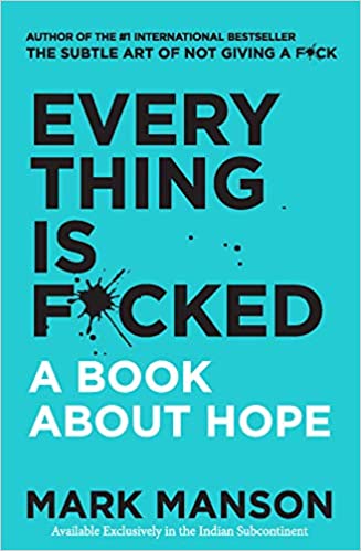 [9780062955951-1] Everything Is Fucked : A Book About Hope