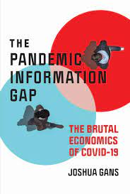 [9780262539128-1] The Pandemic Information Gap : The Brutal Economics Of Covid-19