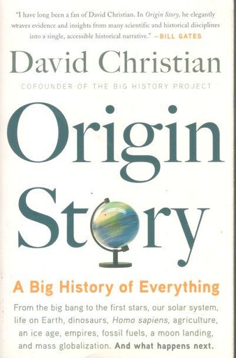 [9780316392013-1] Origin Story : A Big History of Everything (Little Borwn)