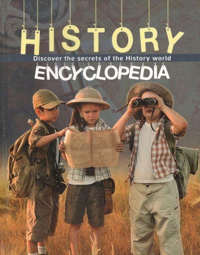 [9789389290103-1] History Encyclopedia : Discover the Secrets of the History World
