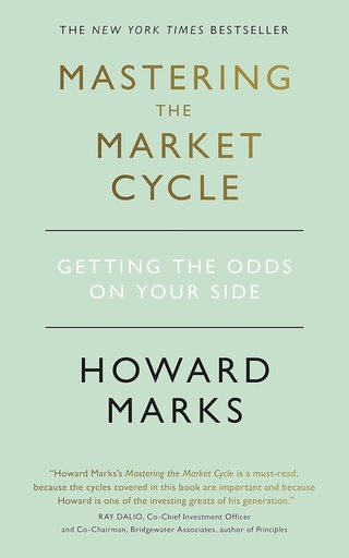 [9781473695689-1] Mastering The Market Cycle : Getting The Odds On Your Side