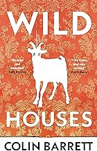 [9780224099851-1] Wild Houses