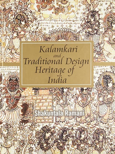 [9788183280822-1] Kalamkari and Traditional Design Heritage of India