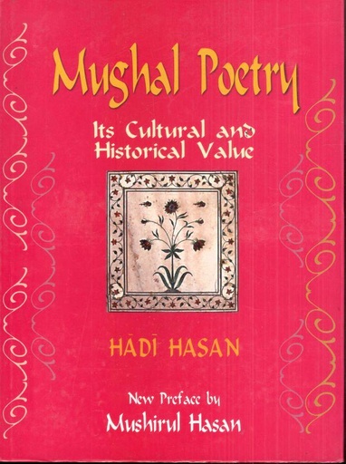 [9788189833497-1] Mughal Poetry: Its Cultural and Historical Value