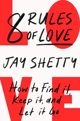 [9780008602949-1] 8 Rules of Love : Hot to Find it, Keep it, and Let it Go