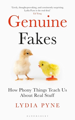 [9781472961822-1] Genuine Fakes : How Phony Things Teach Us About Real Stuff