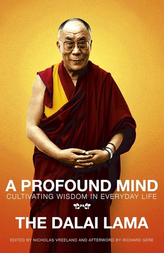 [9780340841105-1] A Profound Mind : Cultivating Wisdom In Everyday Life