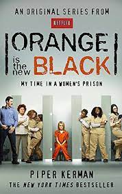 [9780349139869-1] Orange Is The New Black : My Time In A Womens Prison