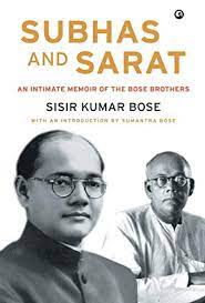 [9789383064144-1] Subhas And Sarat : An Intimate Memoir Of The Bose Brothers