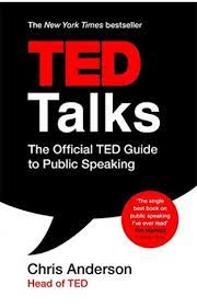 [9781472228062-1] Ted Talks : The Official TED Guide to Public Speaking