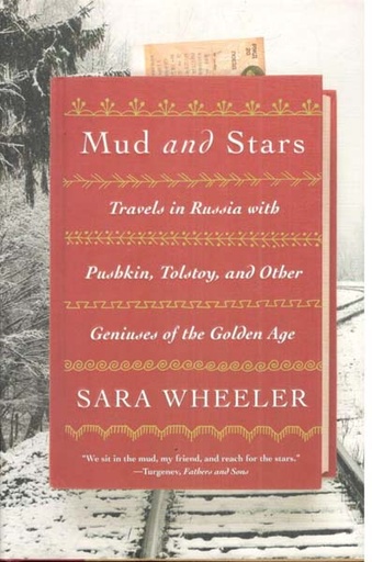 [9781524748012-1] Mud and Stars : Travels in Russia with Pushkin and Other Geniuses of the Golden Age
