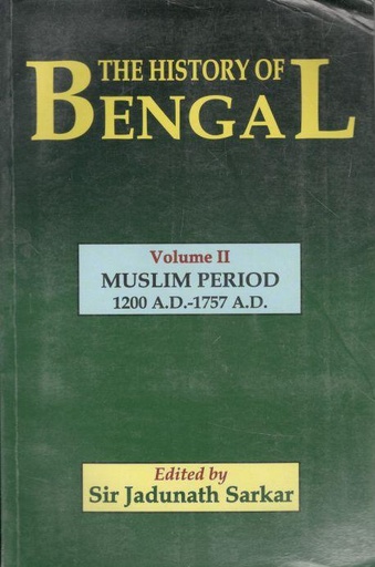 [9789386223494-1] The History of Bengal : Muslim Period Vol. 2